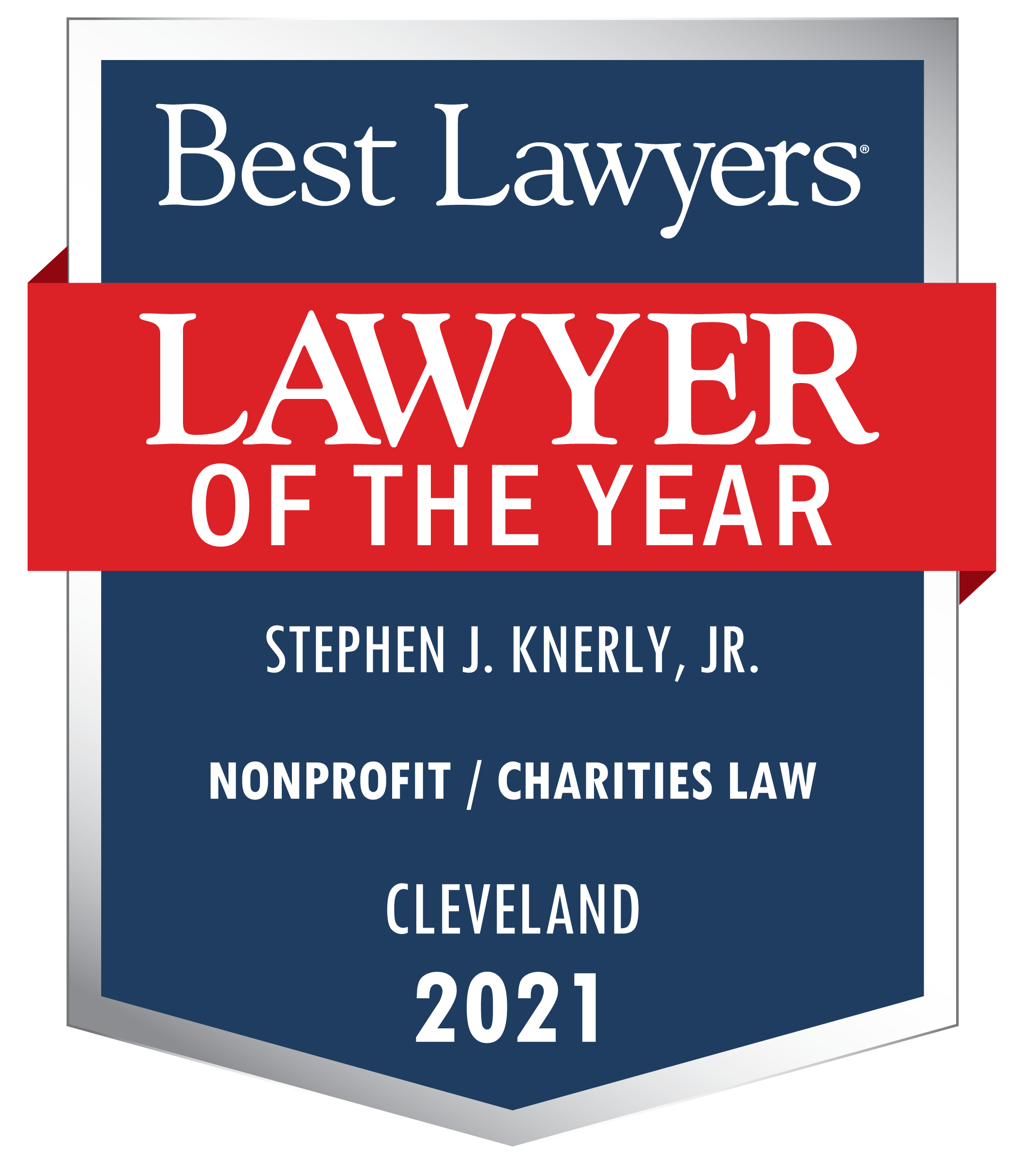 Best Lawyers Lawyer of the year Stephen J. Knerly, JR